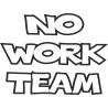 No Work Team контур