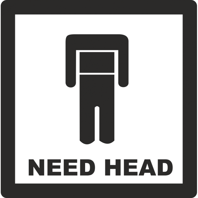 Наклейки на авто хед. I need head. Need head. Need head funny Sticker.