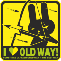 I love old way - Я люблю старый путь