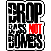 Drop bass not bombs
