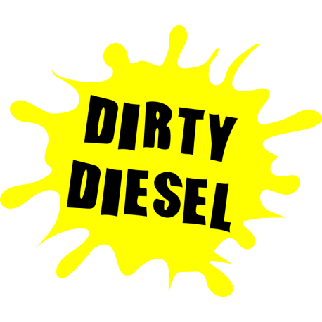 Dirty Diesel - Грязный дизель