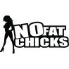 No fat chicks - Никаких толстух