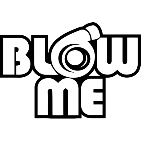 Blow me - Ударь меня