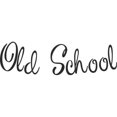 Old School - Старая школа