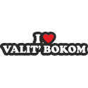 I love Valit bokom - Я люблю валить боком