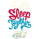 Let`s leep togethe - давай спать вместе